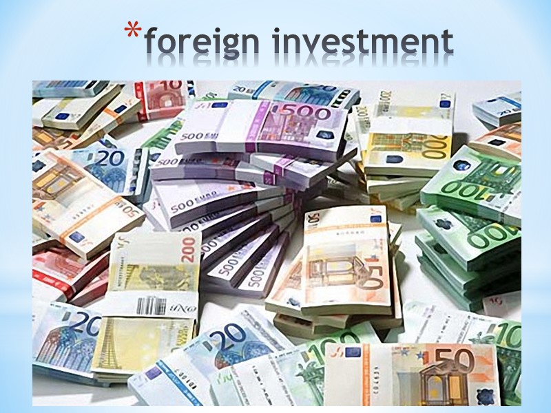 foreign investment